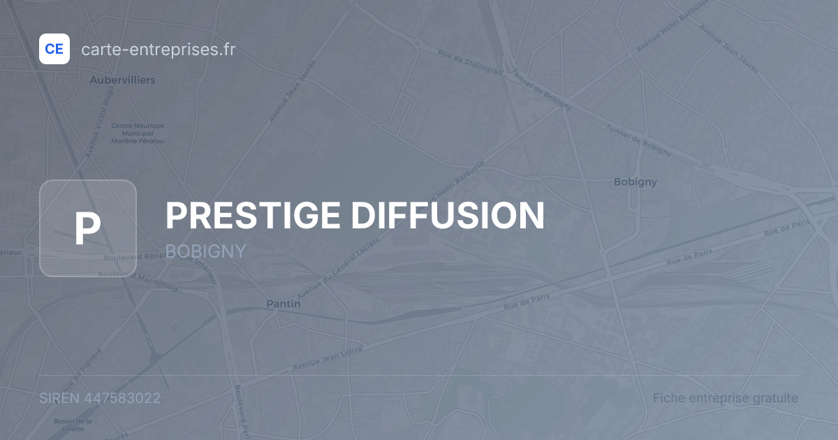 PRESTIGE DIFFUSION — 447583022 — fiche entreprise