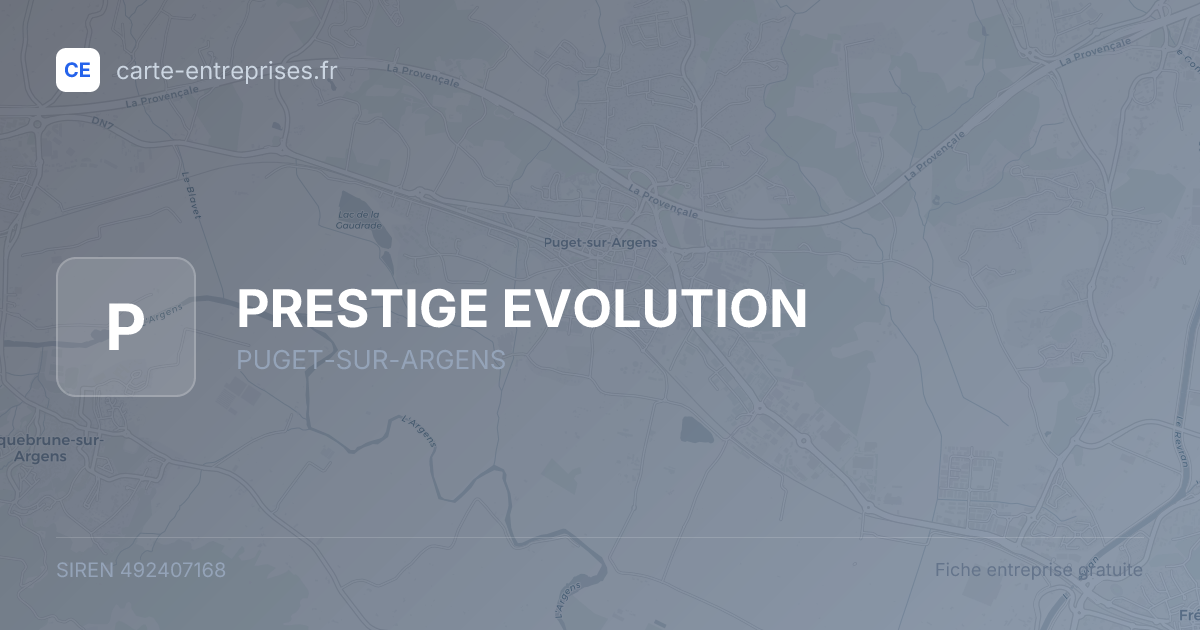 PRESTIGE EVOLUTION — 492407168 — fiche entreprise