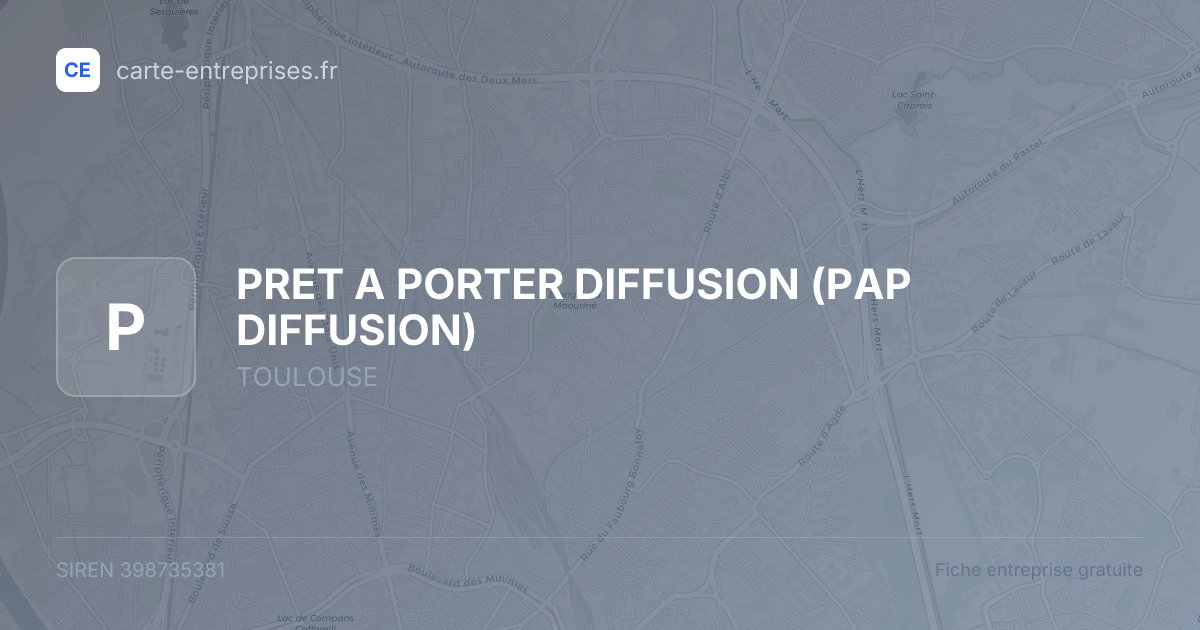 PRET A PORTER DIFFUSION (PAP DIFFUSION) — 398735381 — fiche entreprise