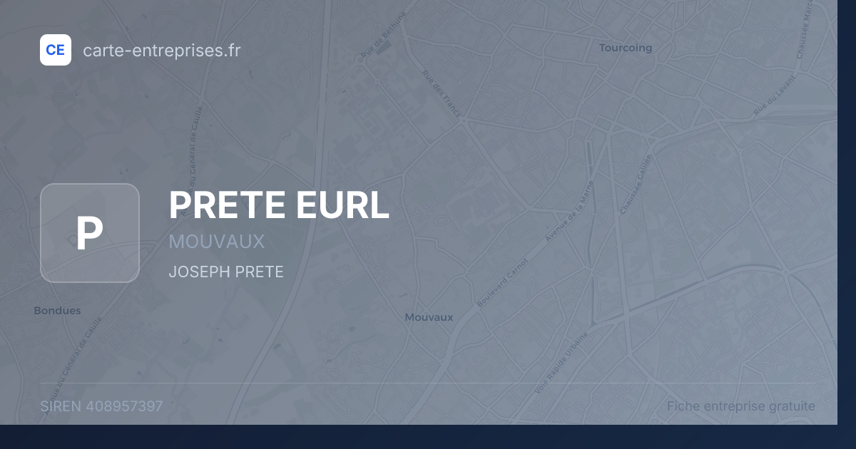 PRETE EURL — 408957397 — fiche entreprise