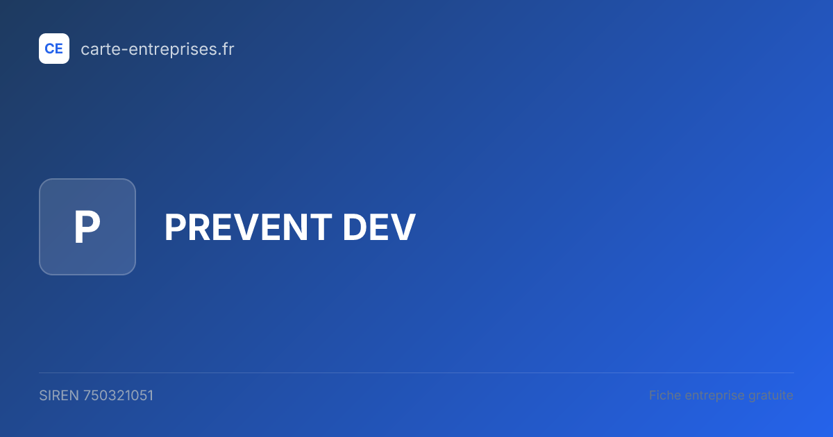 PREVENT DEV — 750321051 — fiche entreprise
