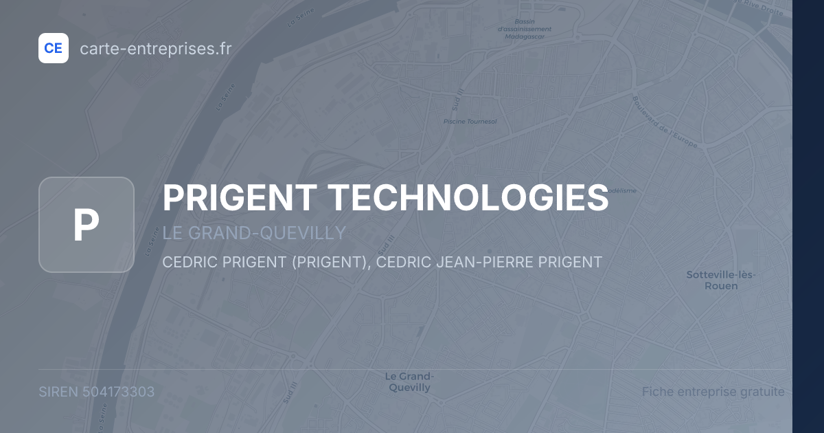 PRIGENT TECHNOLOGIES — 504173303 — fiche entreprise