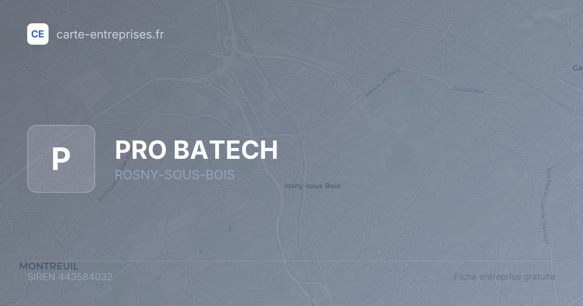 PRO BATECH — 443584032 — fiche entreprise