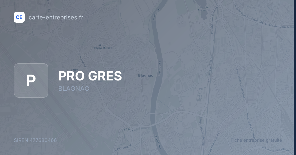 PRO GRES — 477680466 — fiche entreprise