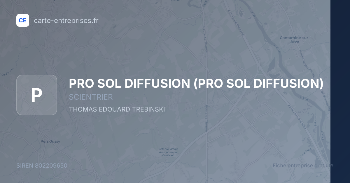 PRO SOL DIFFUSION — 802209650 — fiche entreprise