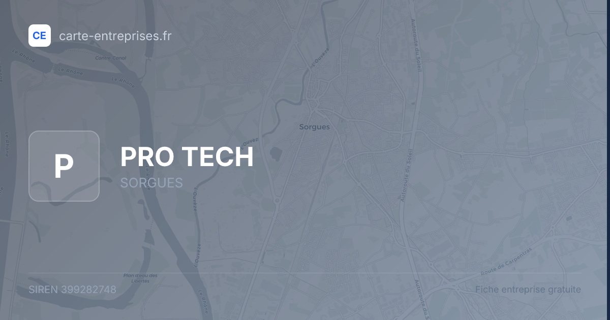 PRO TECH — 399282748 — fiche entreprise
