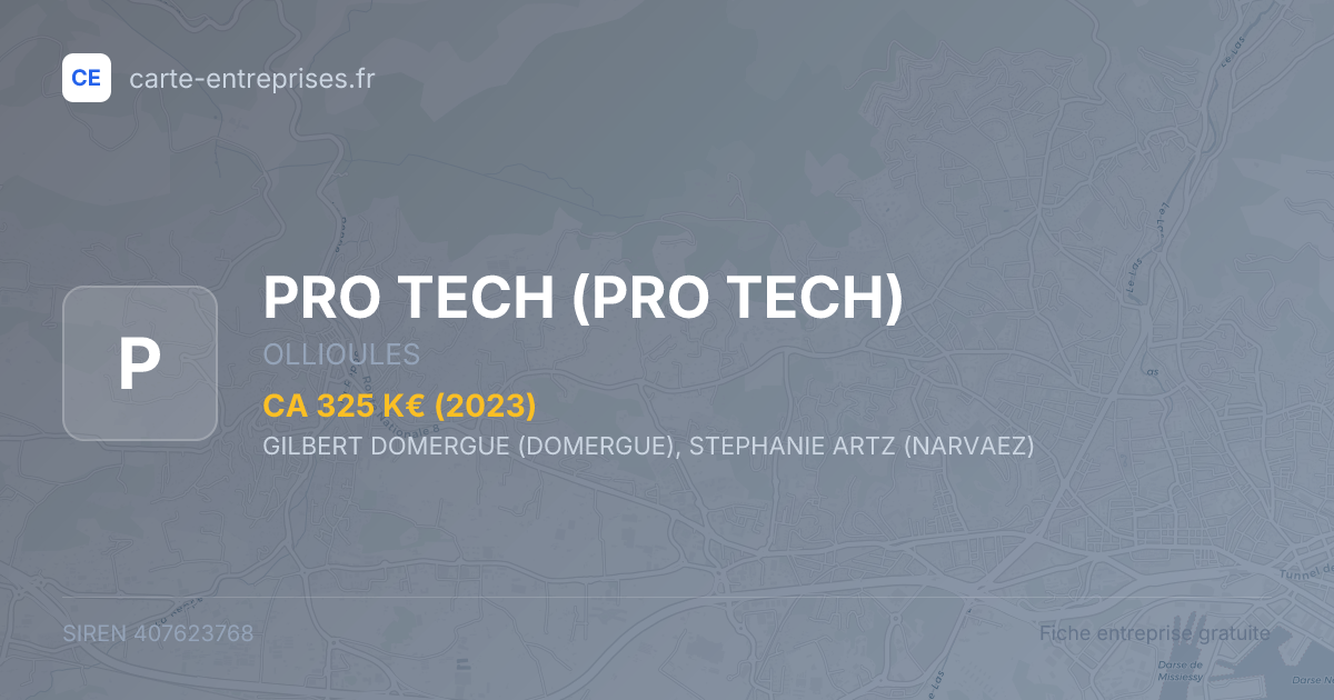 PRO TECH — 407623768 — fiche entreprise