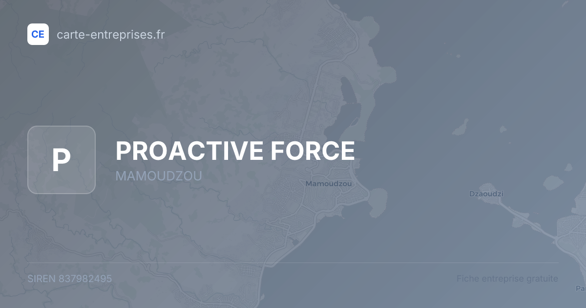 PROACTIVE FORCE — 837982495 — fiche entreprise