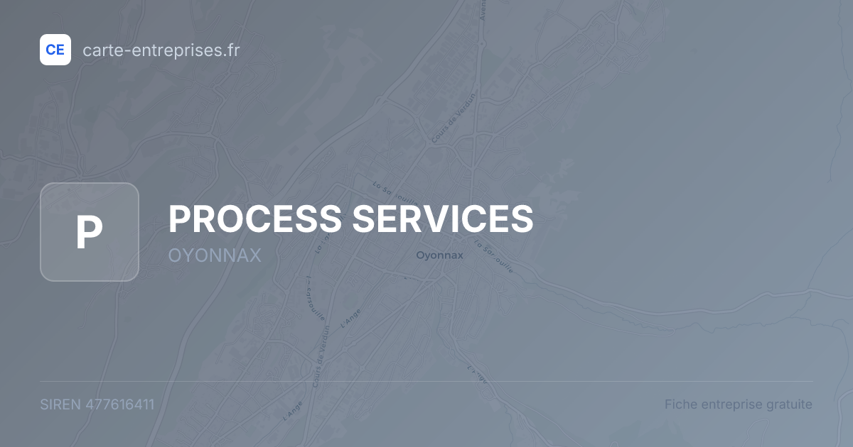 PROCESS SERVICES — 477616411 — fiche entreprise