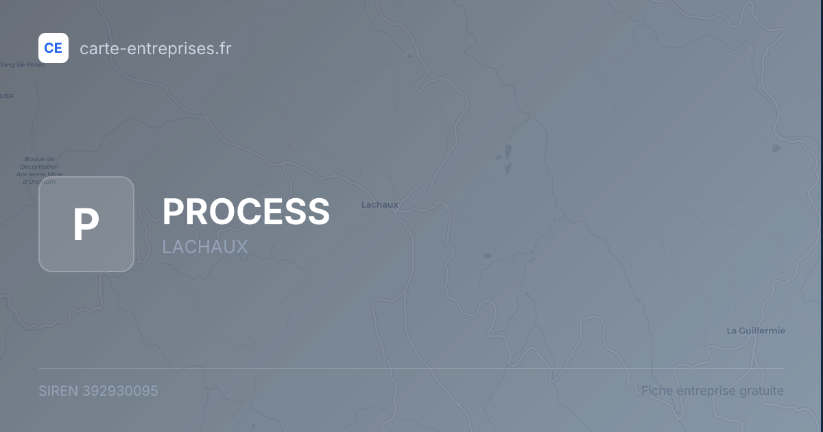 PROCESS — 392930095 — fiche entreprise