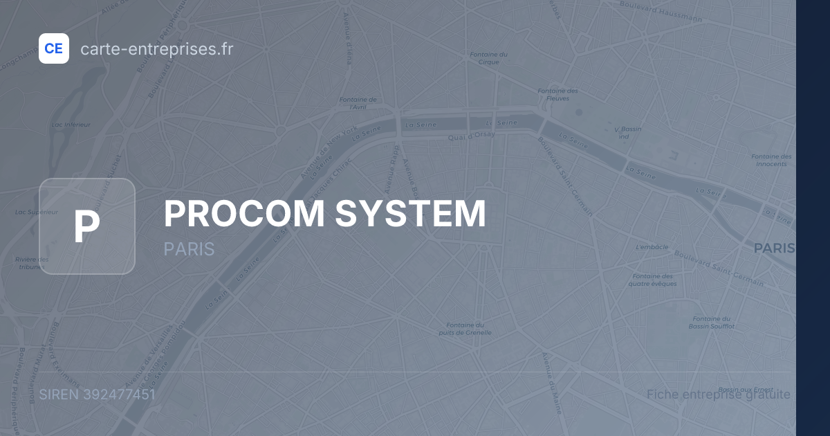 PROCOM SYSTEM — 392477451 — fiche entreprise