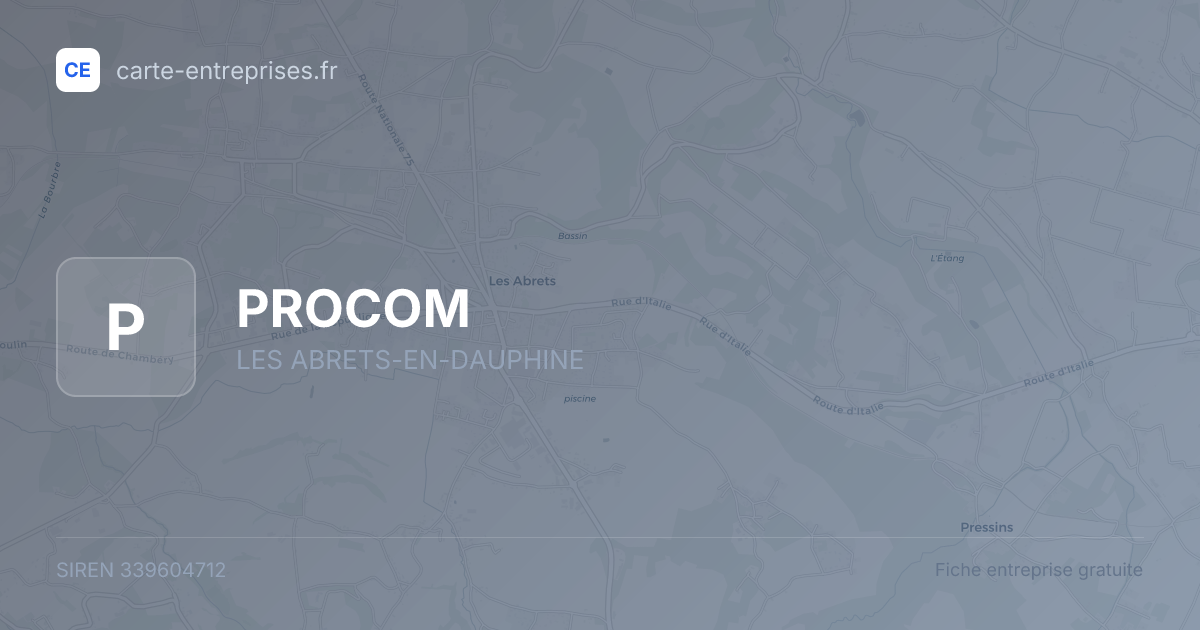 PROCOM — 339604712 — fiche entreprise