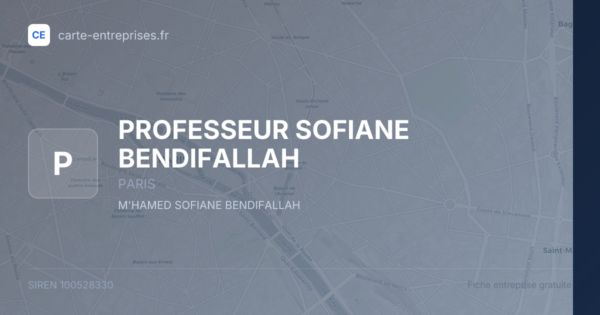 PROFESSEUR SOFIANE BENDIFALLAH — 100528330 — fiche entreprise