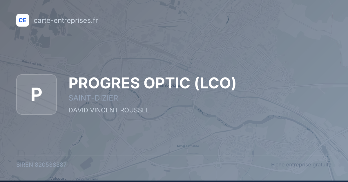PROGRES OPTIC (LCO) — 820538387 — fiche entreprise