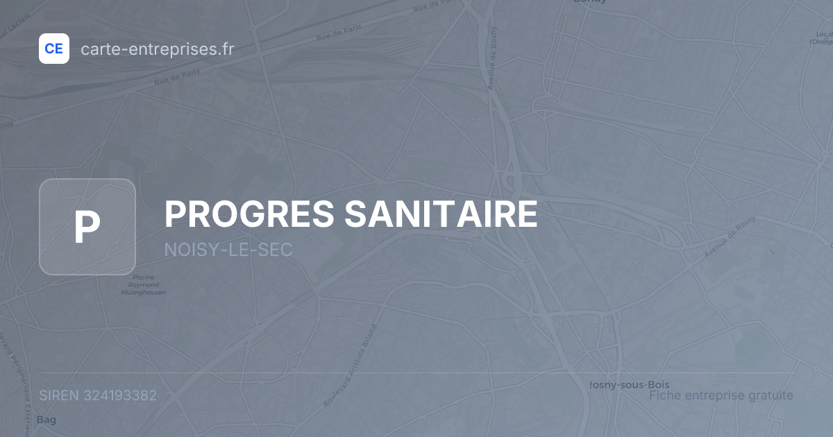 PROGRES SANITAIRE — 324193382 — fiche entreprise