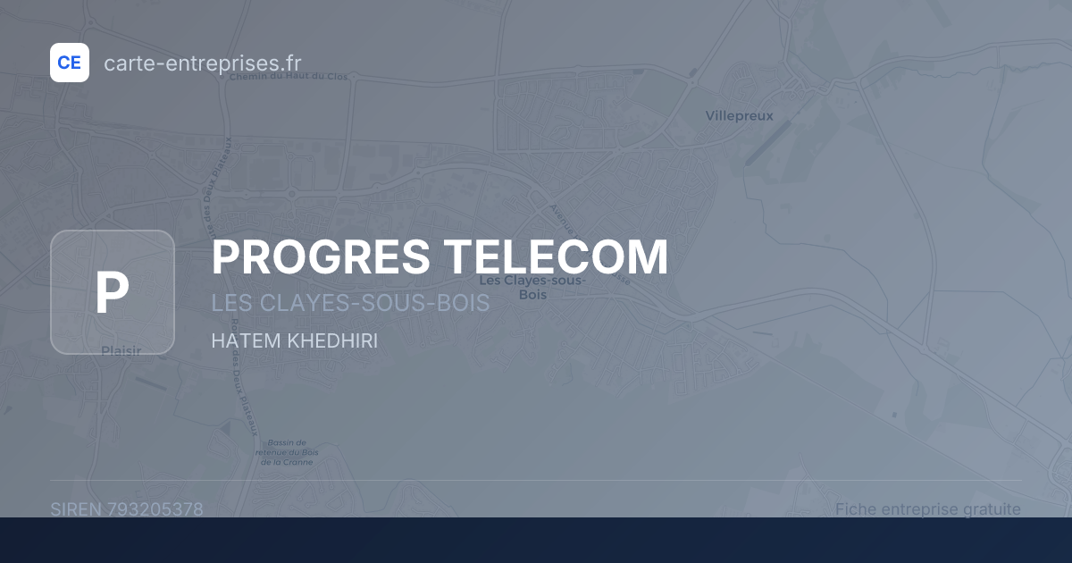 PROGRES TELECOM — 793205378 — fiche entreprise