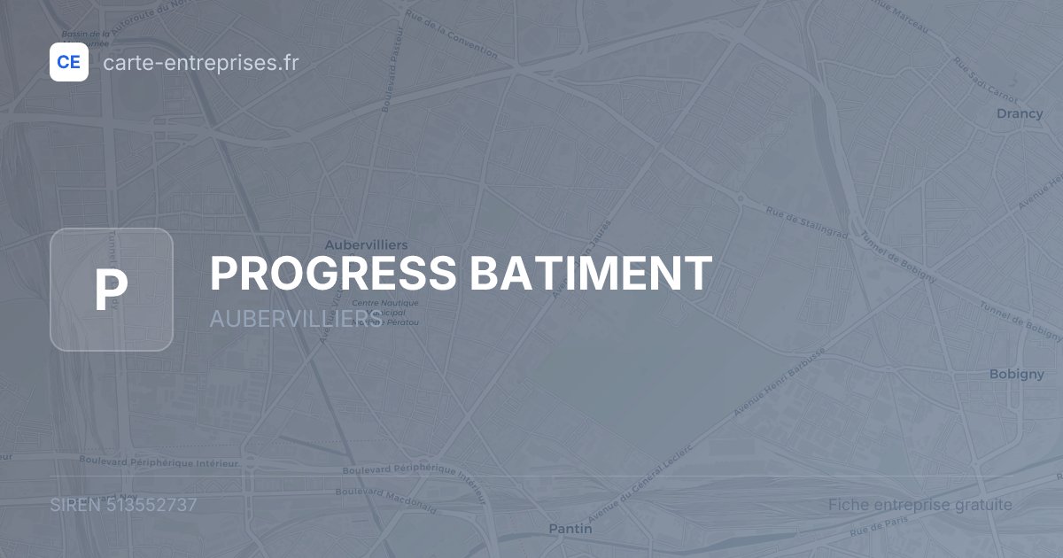 PROGRESS BATIMENT — 513552737 — fiche entreprise