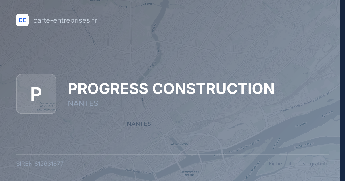 PROGRESS CONSTRUCTION — 812631877 — fiche entreprise