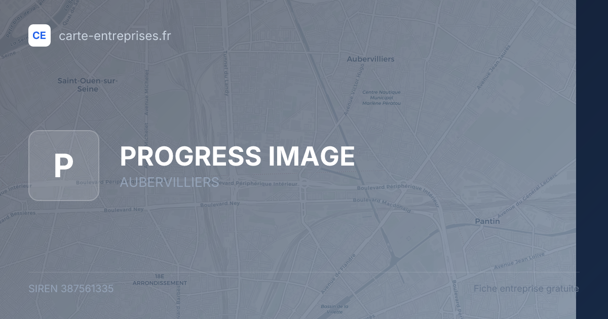 PROGRESS IMAGE — 387561335 — fiche entreprise