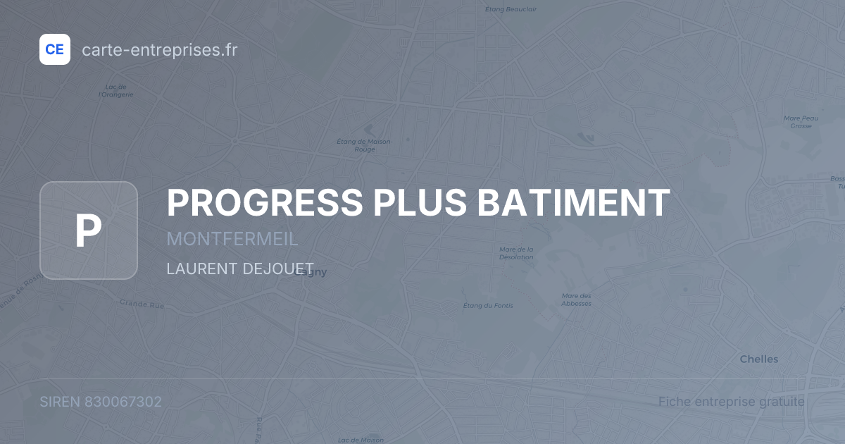 PROGRESS PLUS BATIMENT — 830067302 — fiche entreprise