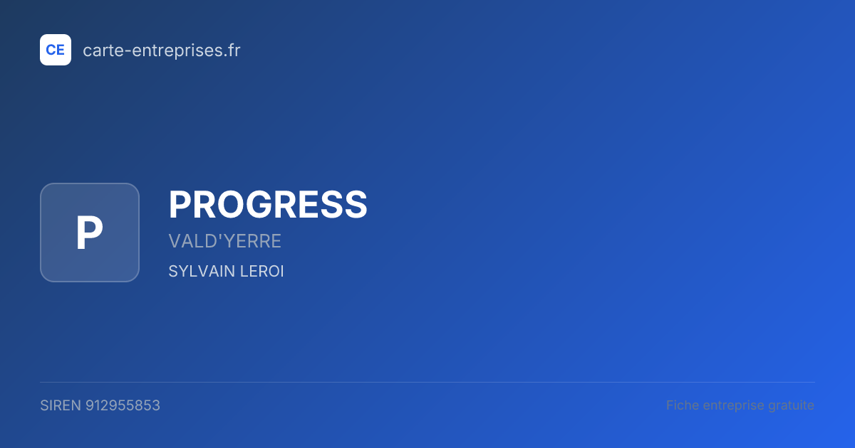 PROGRESS — 912955853 — fiche entreprise