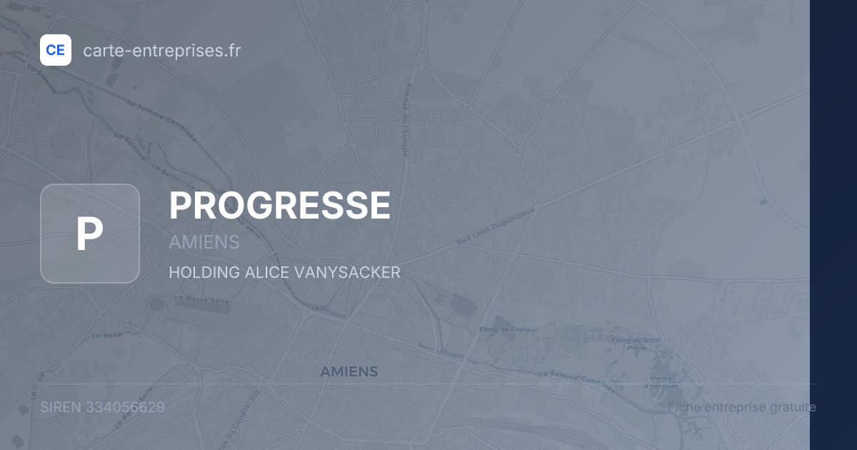 PROGRESSE — 334056629 — fiche entreprise