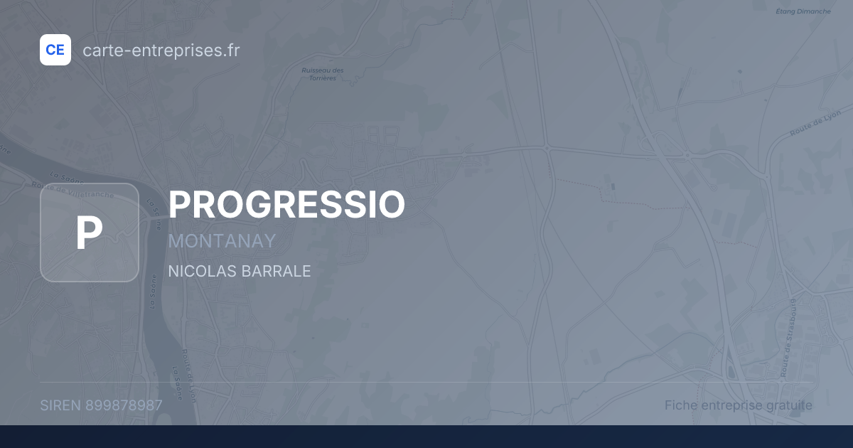 PROGRESSIO — 899878987 — fiche entreprise