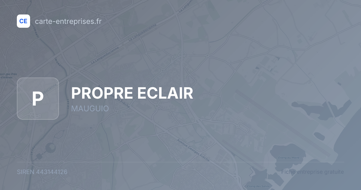 PROPRE ECLAIR — 443144126 — fiche entreprise