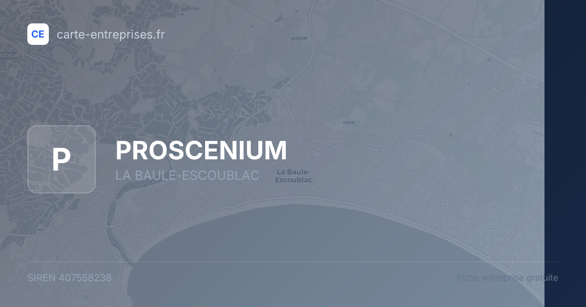PROSCENIUM — 407558238 — fiche entreprise