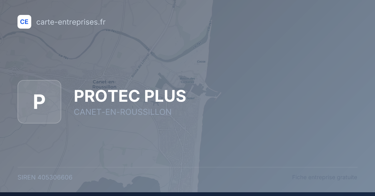 PROTEC PLUS — 405306606 — fiche entreprise