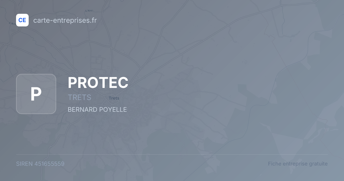 PROTEC — 451655559 — fiche entreprise