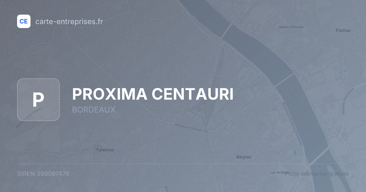 PROXIMA CENTAURI — 399097476 — fiche entreprise