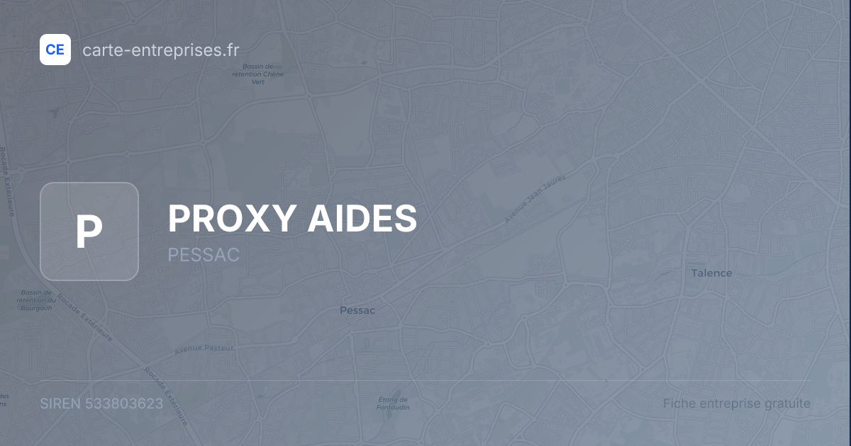 PROXY AIDES — 533803623 — fiche entreprise