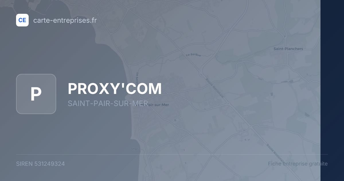 PROXY'COM — 531249324 — fiche entreprise