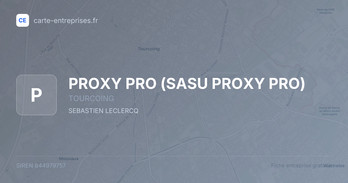 PROXY PRO (SASU PROXY PRO) — 844979757 — fiche entreprise