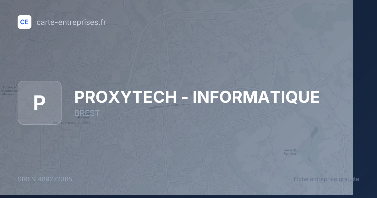PROXYTECH - INFORMATIQUE — 489272385 — fiche entreprise
