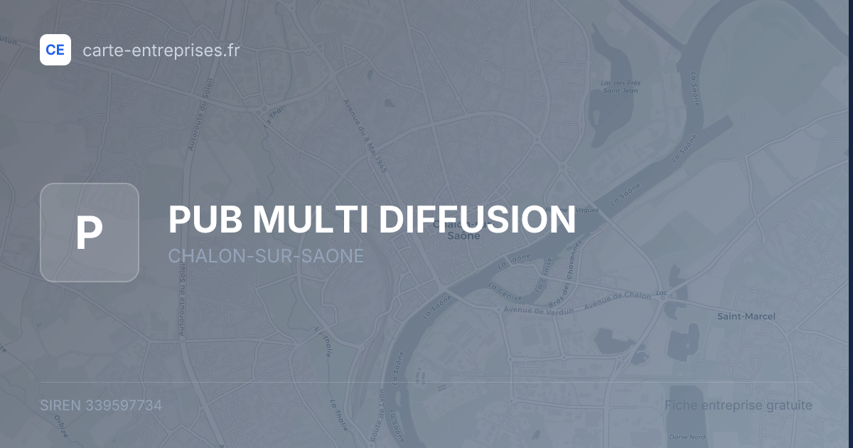 PUB MULTI DIFFUSION — 339597734 — fiche entreprise