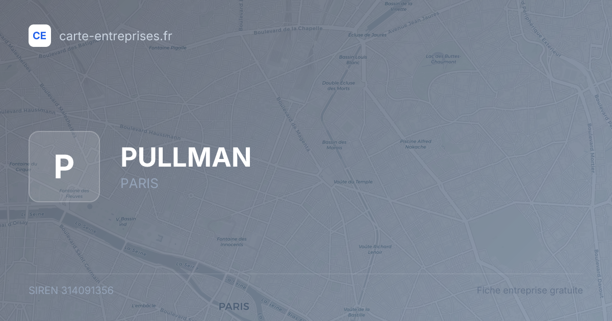 PULLMAN — 314091356 — fiche entreprise