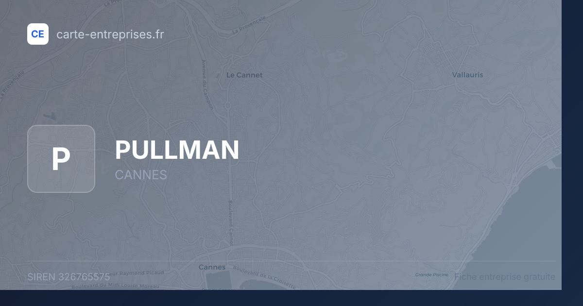 PULLMAN — 326765575 — fiche entreprise