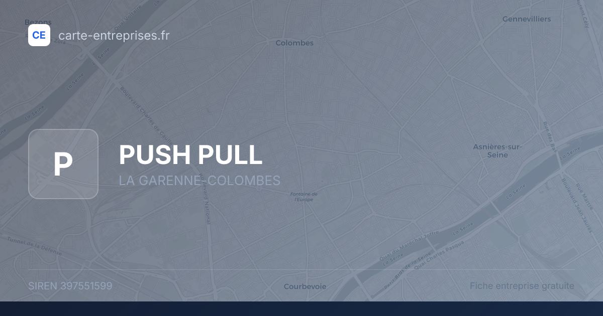 PUSH PULL — 397551599 — fiche entreprise