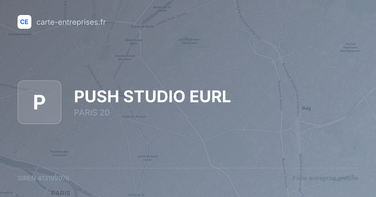 PUSH STUDIO EURL — 413199076 — fiche entreprise