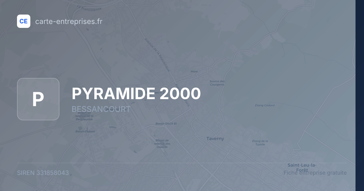 PYRAMIDE 2000 — 331858043 — fiche entreprise