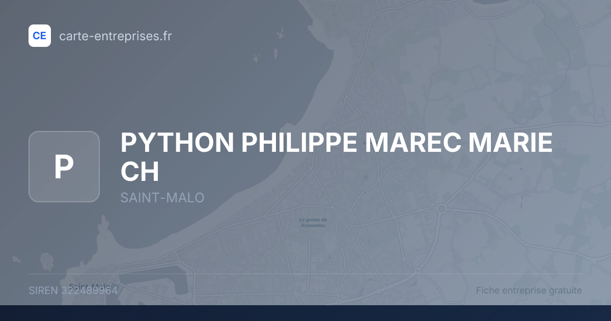 PYTHON PHILIPPE MAREC MARIE CH — 322489964 — fiche entreprise