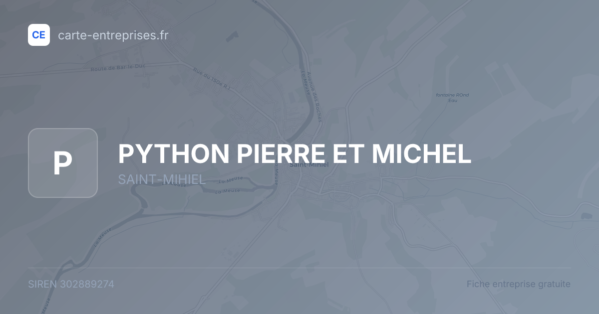 PYTHON PIERRE ET MICHEL — 302889274 — fiche entreprise