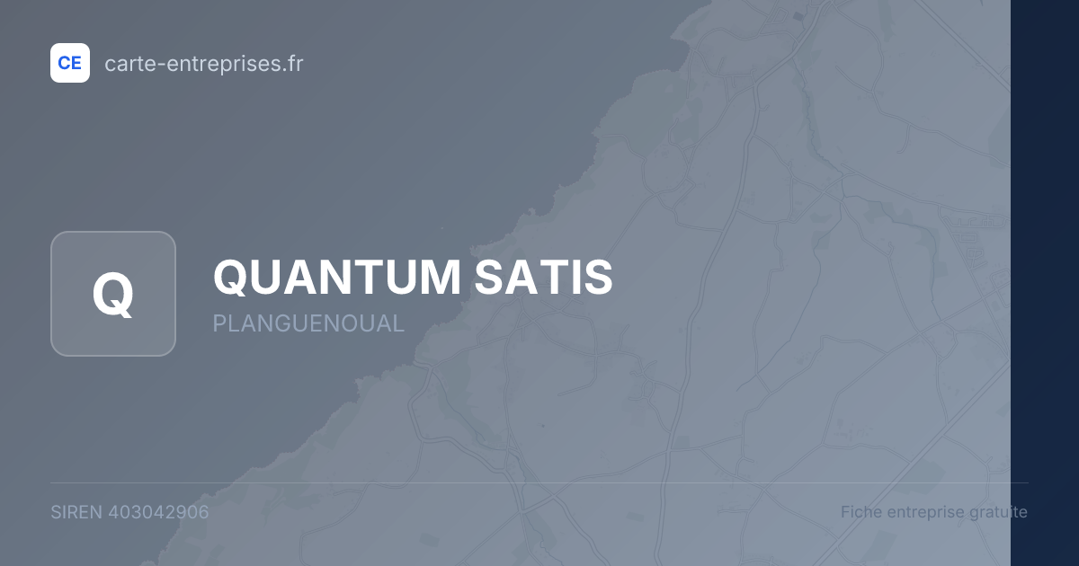 QUANTUM SATIS — 403042906 — fiche entreprise