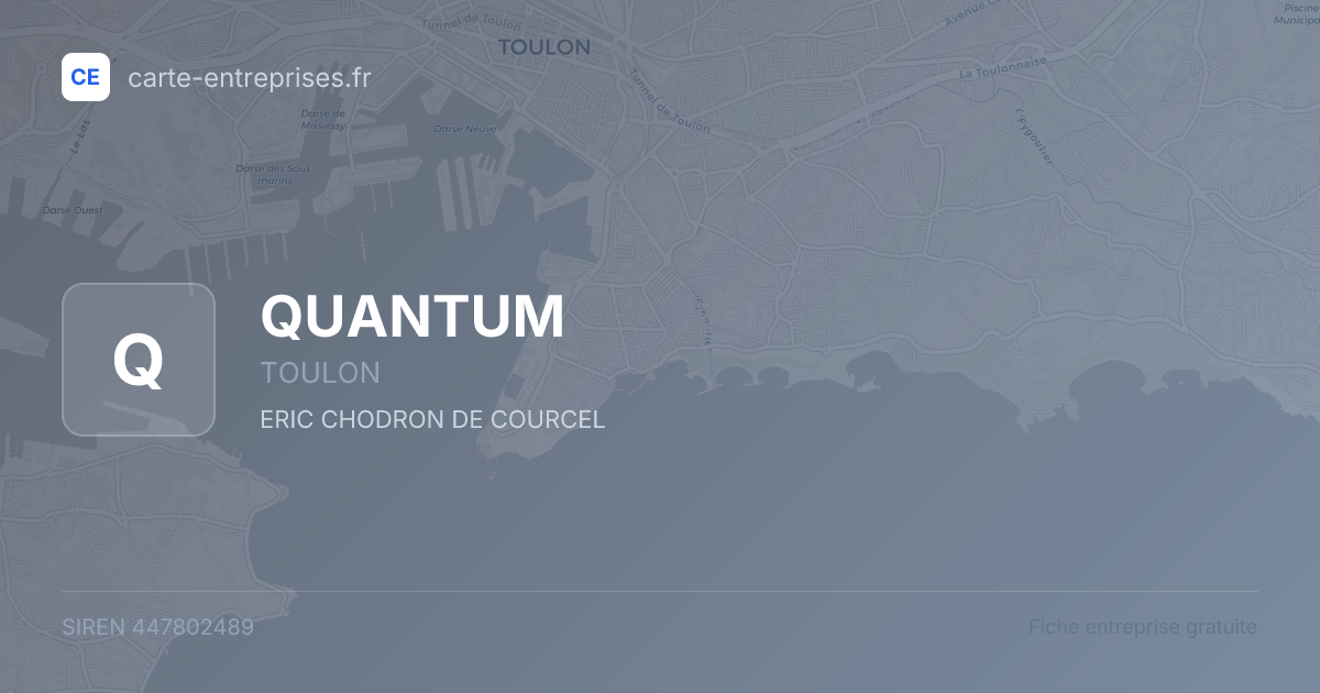 QUANTUM — 447802489 — fiche entreprise