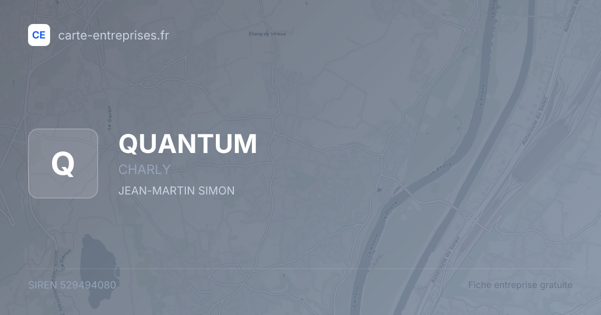 QUANTUM — 529494080 — fiche entreprise