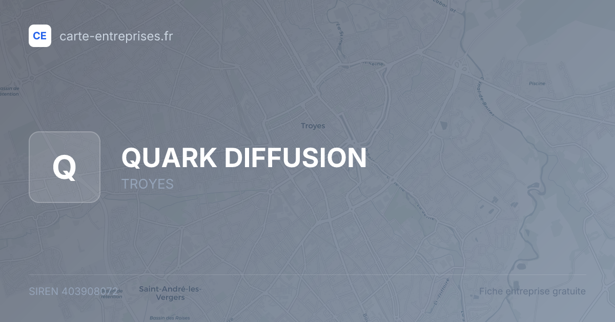 QUARK DIFFUSION — 403908072 — fiche entreprise