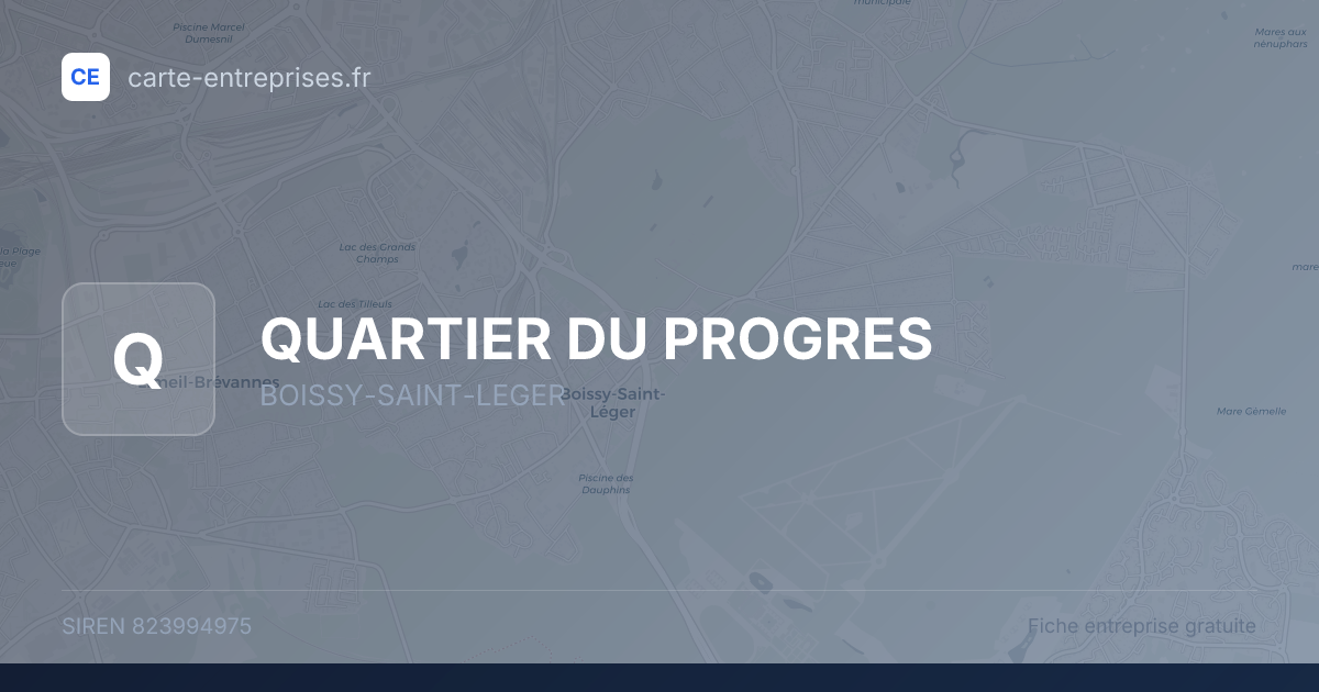 QUARTIER DU PROGRES — 823994975 — fiche entreprise