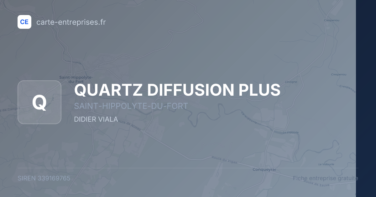 QUARTZ DIFFUSION PLUS — 339169765 — fiche entreprise